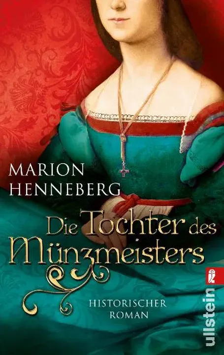 Die Tochter des Münzmeisters - Marion Henneberg - Bild 1