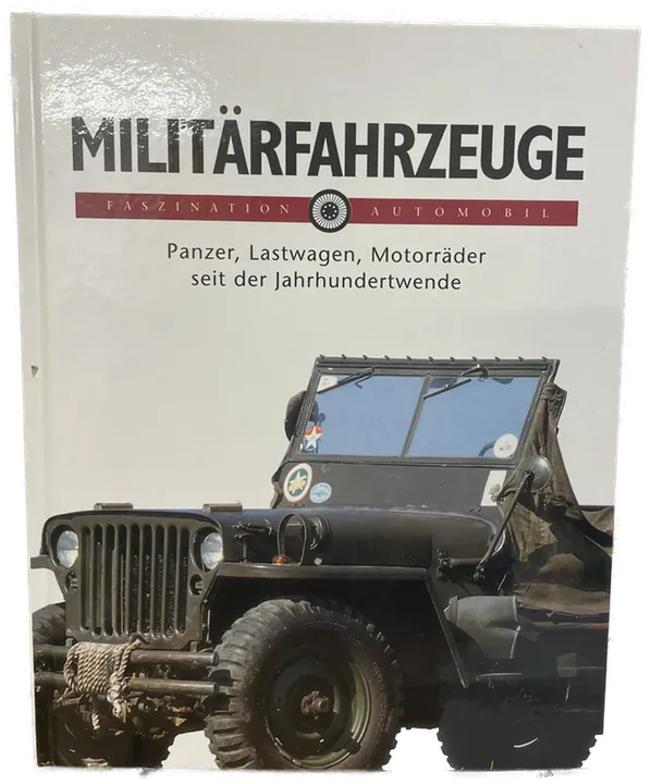 Militärfahrzeuge seit der Jahrhundertwende - Bild 1