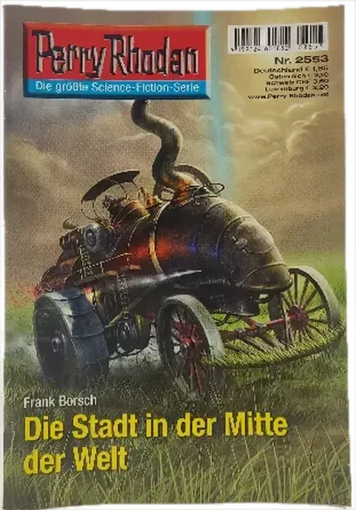 Romanheft Perry Rhodan Die Stadt in der Mitte der Welt Erstauflage Nr. 2553 - Bild 1