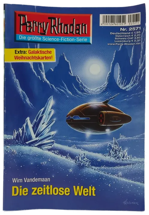 Romanheft Perry Rhodan Die zeitlose Welt Erstauflage Nr. 2571 - Bild 1