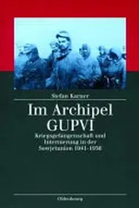 Im Archipel GUPVI - Stefan Karner - Bild 1