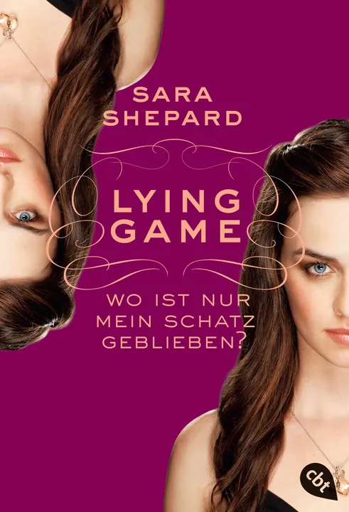 LYING GAME - Wo ist nur mein Schatz geblieben? - Sara Shepard - Bild 1