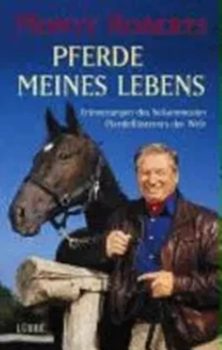 Pferde meines Lebens - Monty Roberts - Bild 2