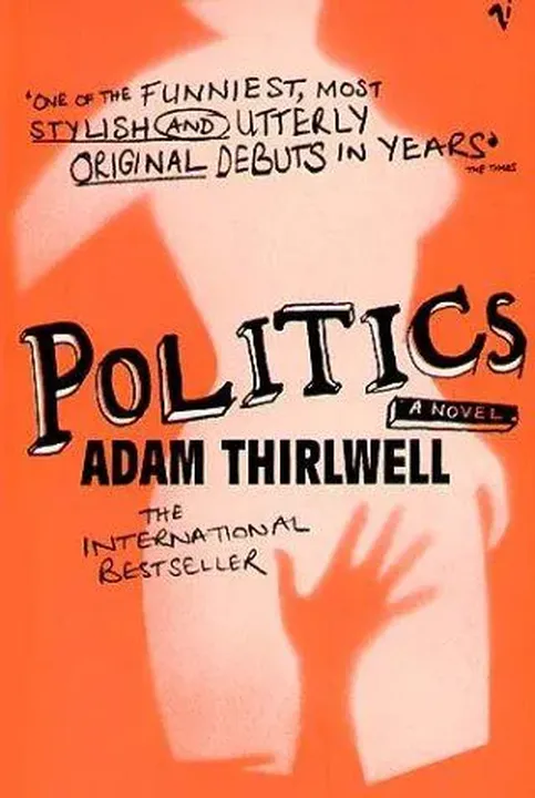 Politics - Adam Thirlwell - Bild 2