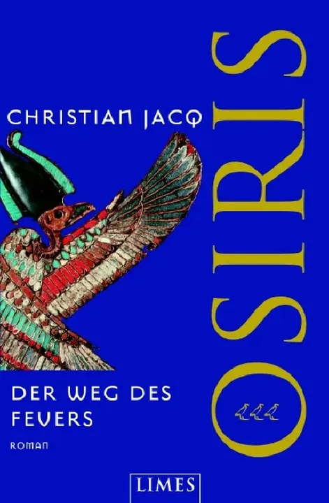 Der Weg des Feuers - Osiris - Christian Jacq - Bild 1