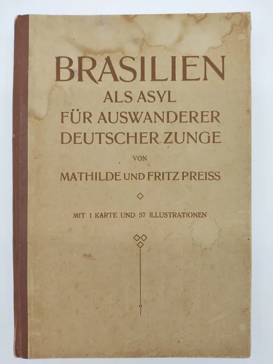 Brasilien als Asyl für Auswanderer deutscher Zunge - Bild 1