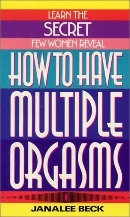 How to Have Multiple Orgasms - Janalee Beck - Bild 1