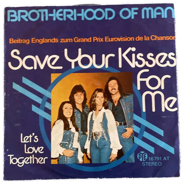 Singles Schallplatte - Brotherhood of Man - Save your Kisses for me; Let´s love Together - Bild 1