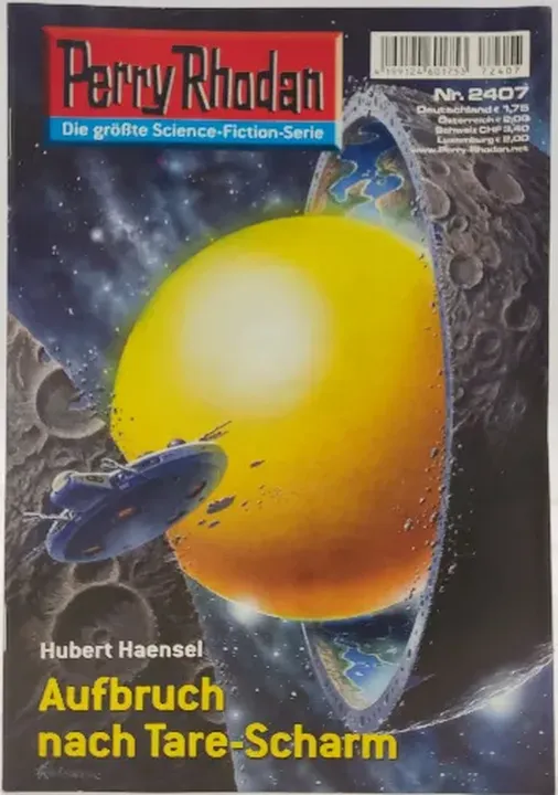 Romanheft Perry Rhodan Aufbruch nach Tare-Scharm Erstauflage Nr. 2407 - Bild 1