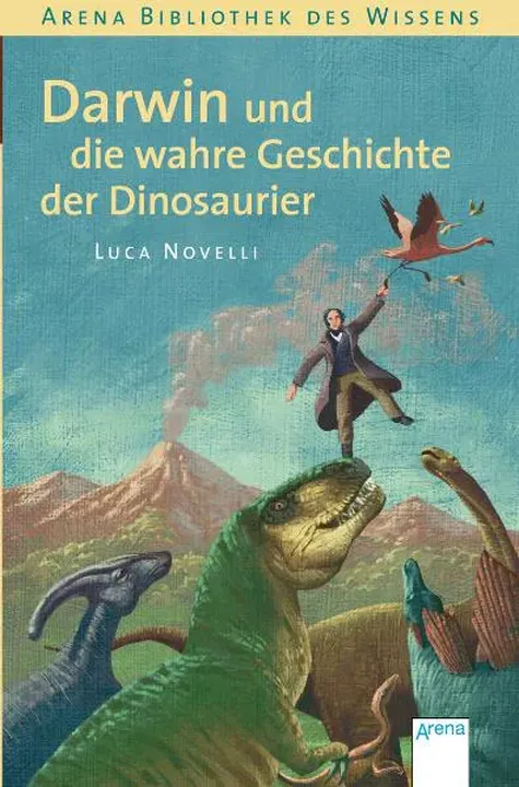 Darwin und die wahre Geschichte der Dinosaurier - Luca Novelli - Bild 1