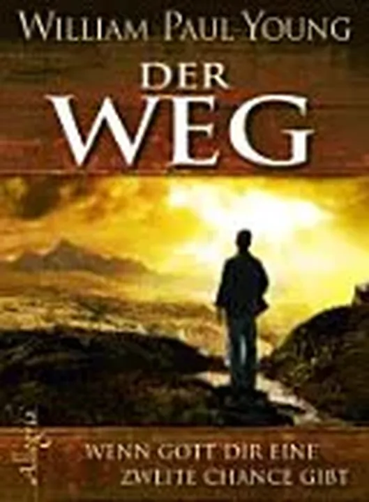 Der Weg -  William Paul Young - Bild 1