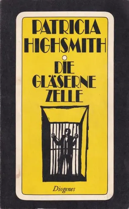 Die gläserne Zelle - Patricia Highsmith - Bild 1