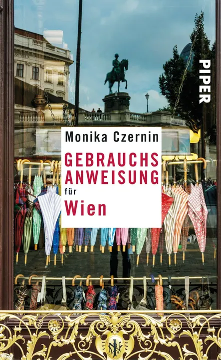 Gebrauchsanweisung für Wien - Monika Czernin - Bild 2