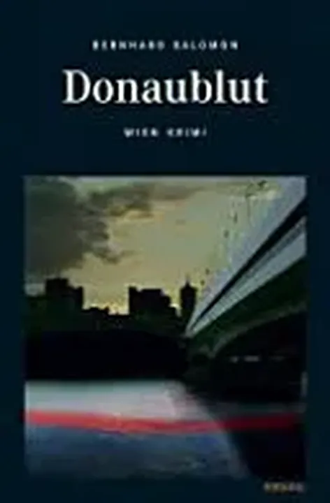 Donaublut - Bernhard Salomon - Bild 2