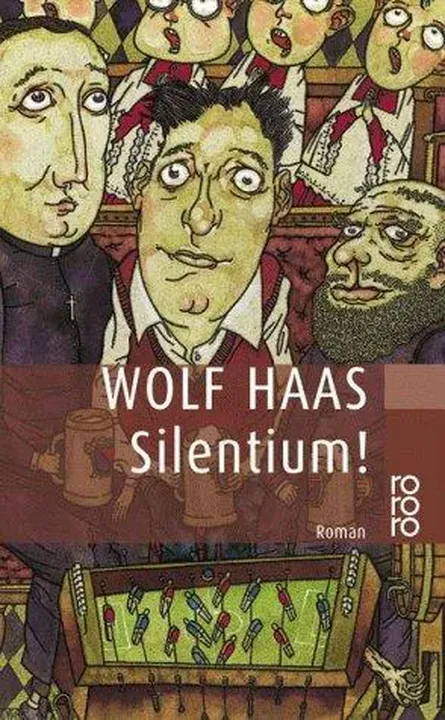 Silentium! - Wolf Haas - Bild 1