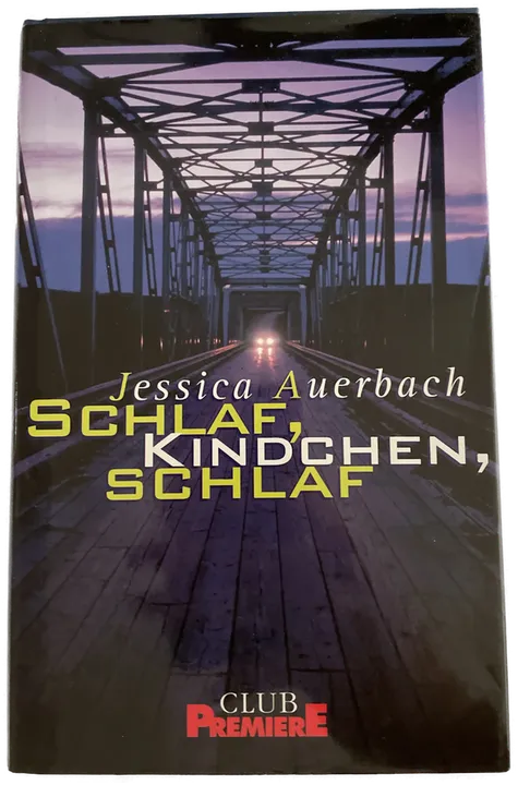 Schlaf, Kindchen, Schlaf - Jessica Auerbach - Bild 1