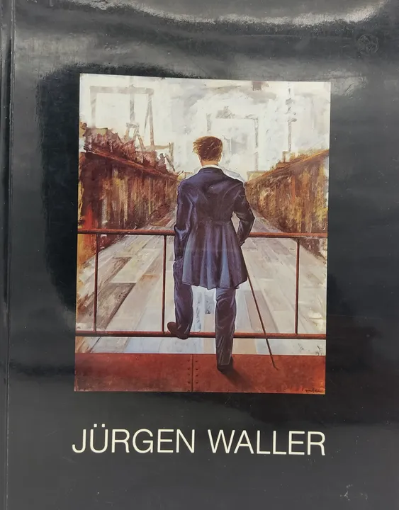 Jürgen Waller. Bilder und Zeichnungen 1958-1985 - Eva Poll [Hrsg.]  - Bild 1