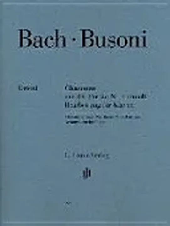 Chaconne Aus Der Partita Nr. 2 D-moll BWV 1004 - Johann Sebastian Bach,Ferruccio Busoni - Bild 1