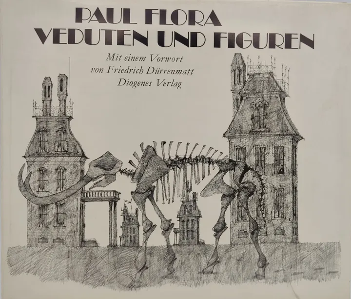  Paul Flora: Veduten und Figuren (Vorwort von Friedrich Dürrenmatt) - Bild 1