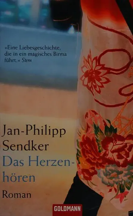 Das Herzenhören - Jan-Philipp Sendker - Bild 1