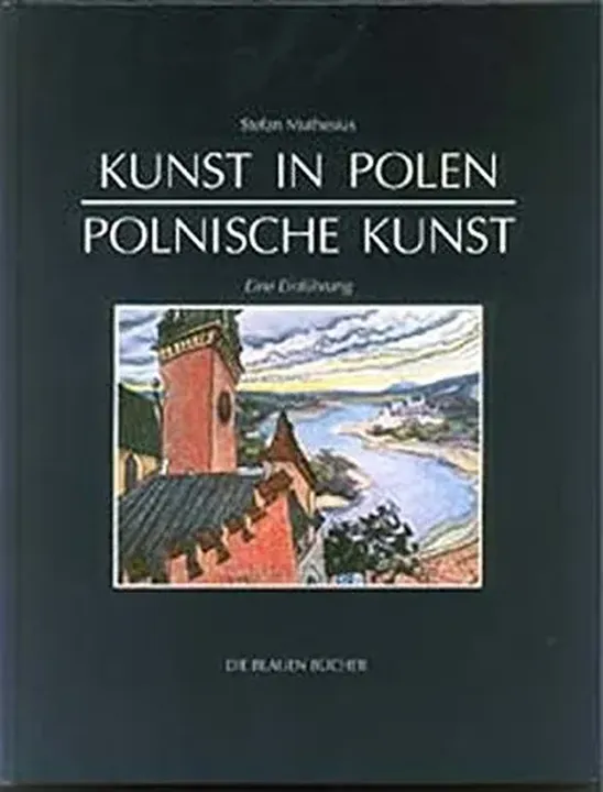 Kunst in Polen. Polnische Kunst. Eine Einführung - Stefan Muthesius - Bild 1