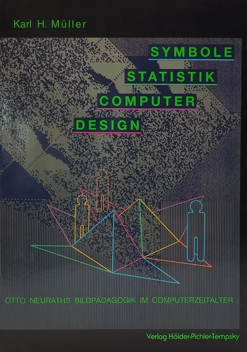 Symbole, Statistik, Computer, Design - Karl H. Müller - Bild 1