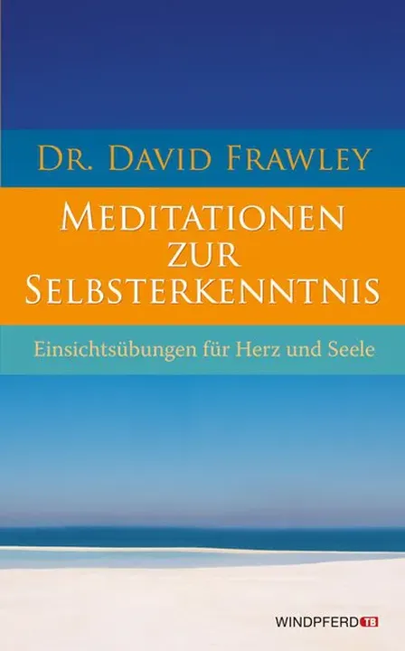 Meditationen zur Selbsterkenntnis - David Frawley - Bild 2