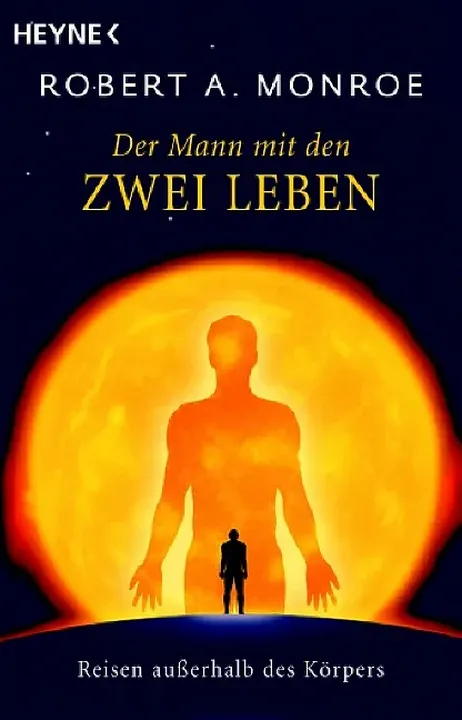 Der Mann mit den zwei Leben - Robert A. Monroe - Bild 1