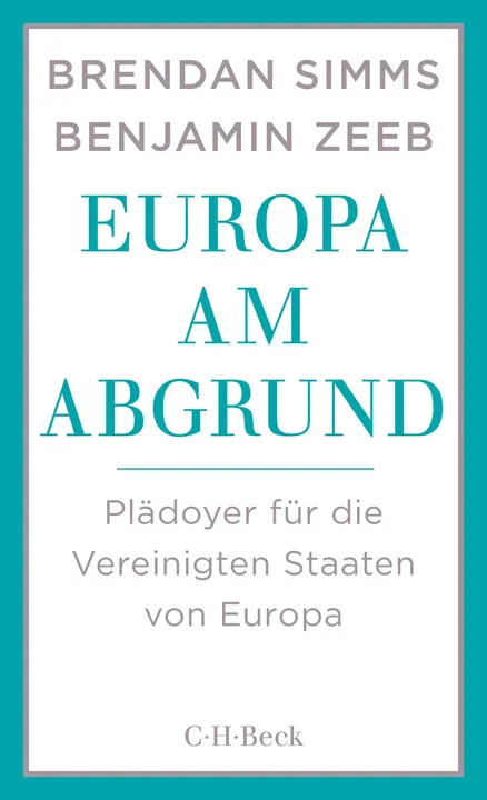 Europa am Abgrund - Brendan Simms,Benjamin Zeeb - Bild 2