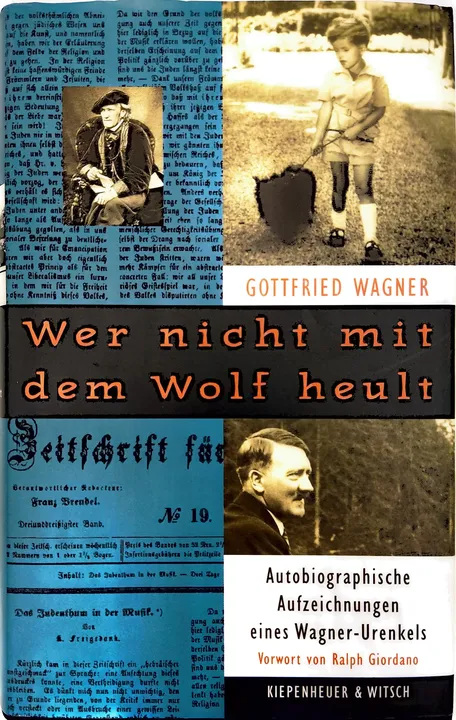 Wer nicht mit dem Wolf heult - Gottfried Wagner - Bild 1