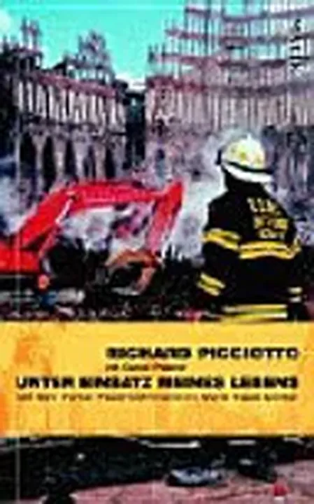 Unter Einsatz meines Lebens - Richard Picciotto,Daniel Paisner - Bild 1