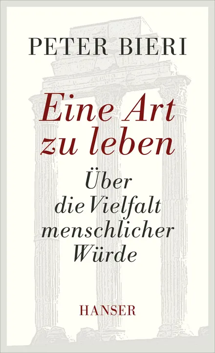 Eine Art zu leben - Peter Bieri - Bild 1