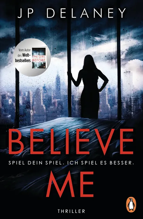 Believe Me - Spiel Dein Spiel. Ich spiel es besser. - JP Delaney - Bild 1