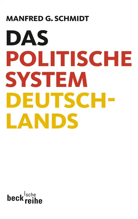 Das politische System Deutschlands - Manfred G. Schmidt - Bild 1