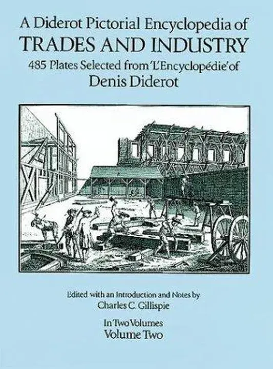 A Diderot Pictorial Encyclopedia of Trades and Industry - Denis Diderot - Bild 1