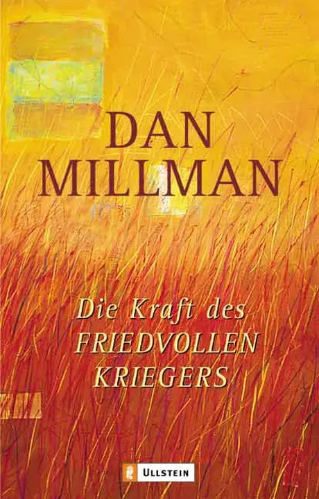 Die Kraft des friedvollen Kriegers - Dan Millman - Bild 1