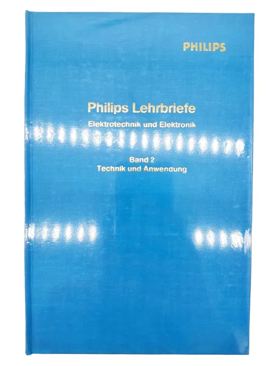 Philips Lehrbriefe - Elektrotechnik und Elektronik - Band 1 und Band 2 - Bild 5