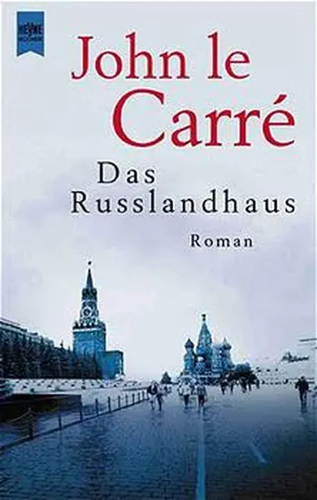 Das Russlandhaus - John LeCarré - Bild 1