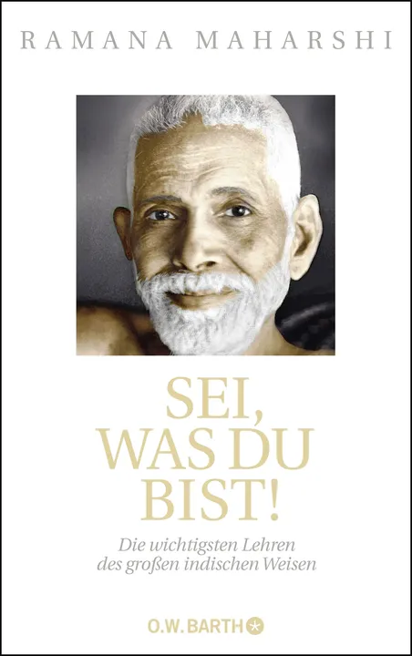 Sei, was du bist! - Ramana Maharshi - Bild 2