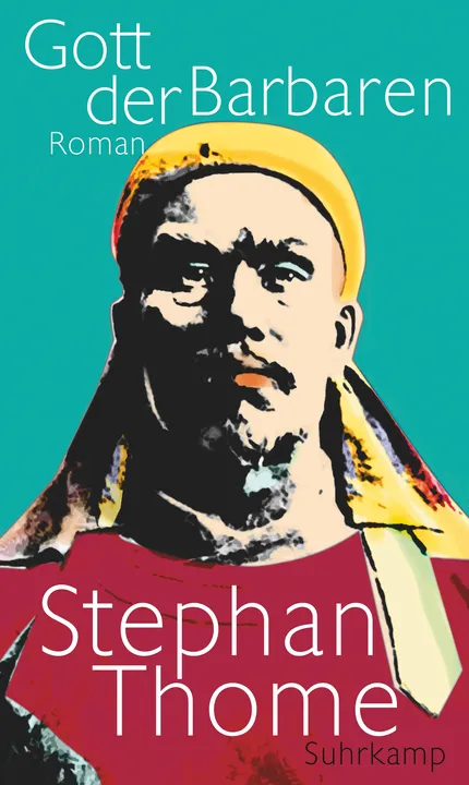 Gott der Barbaren - Stephan Thome - Bild 1