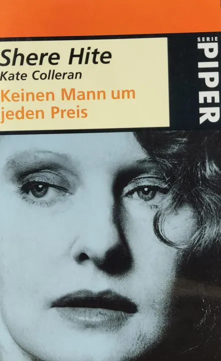 Keinen Mann um jeden Preis - Shere Hite,Kate Colleran - Bild 1