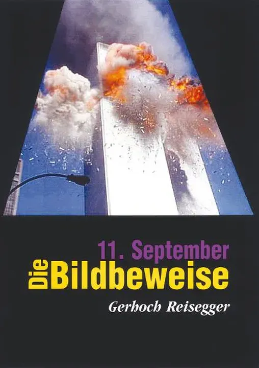 11. September - Die Bildbeweise Gerhoch Reisegger - Bild 1