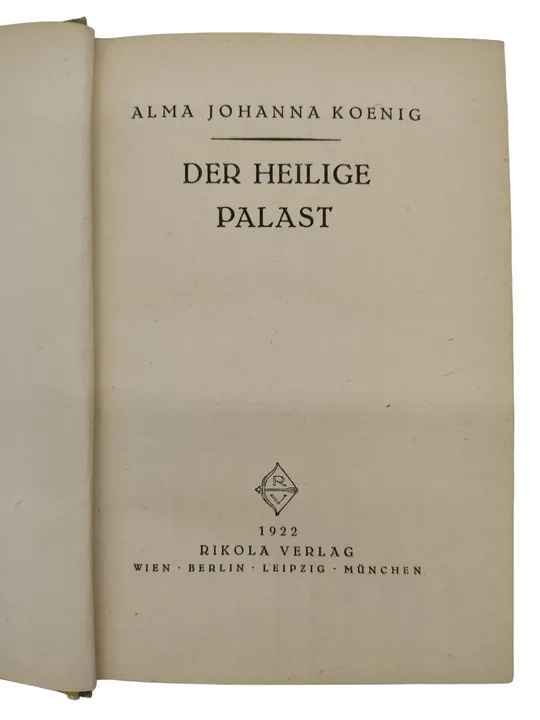 Der heilige Palast - Alma Johanna Koenig (1922) - Bild 4