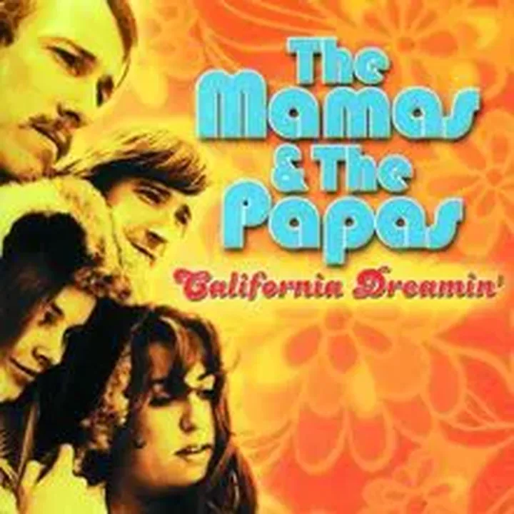 CD The Mamas & The Papas California Dreamin' - Bild 2