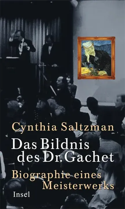 Das Bildnis des Dr. Gachet - Cynthia Saltzman - Bild 1