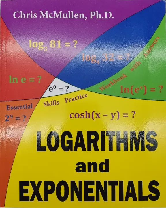 Logarithms and Exponentials - Chris McMullen - Bild 1