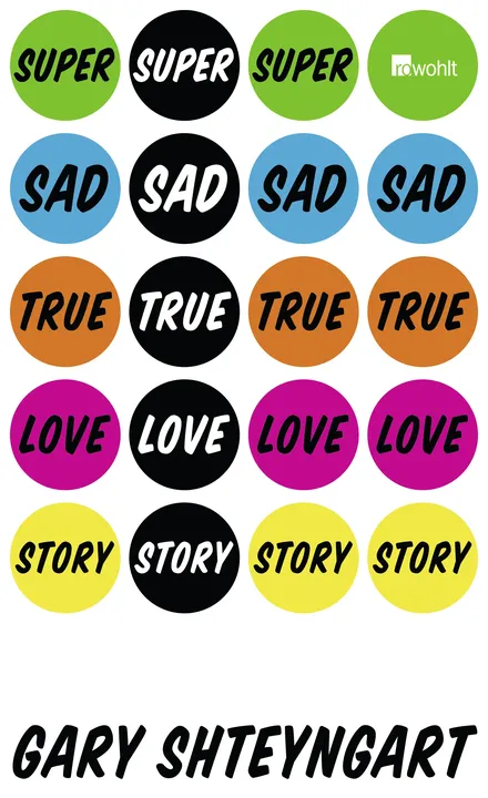 Super Sad True Love Story - Gary Shteyngart - Bild 1