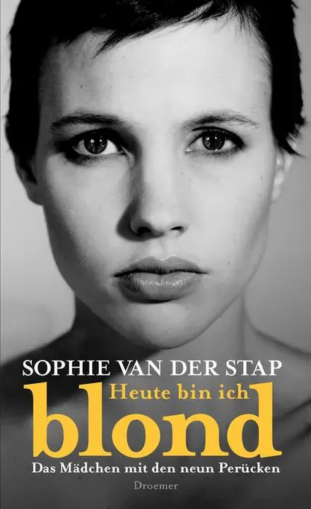 Heute bin ich blond - Sophie van der Stap - Bild 1