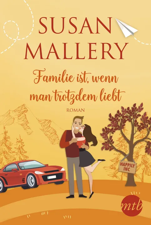 Familie ist, wenn man trotzdem liebt - Susan Mallery - Bild 1