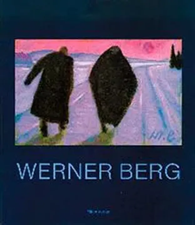 Werner Berg - Werner Berg - Bild 1